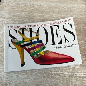 A celebration of shoes pumps sandals slippers and more coffee table book